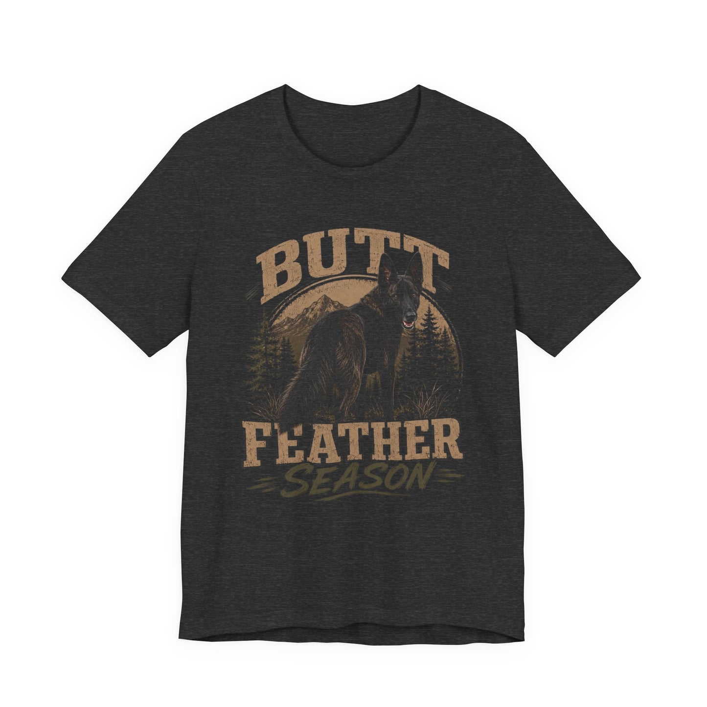 Butt Feather Season T-Shirt — Funny Dog Graphic Tee